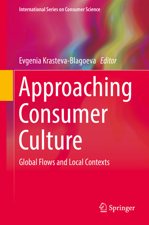 Approaching Consumer Culture - 