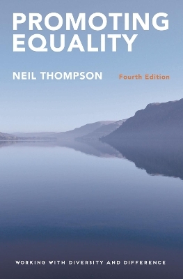 Promoting Equality - Neil Thompson