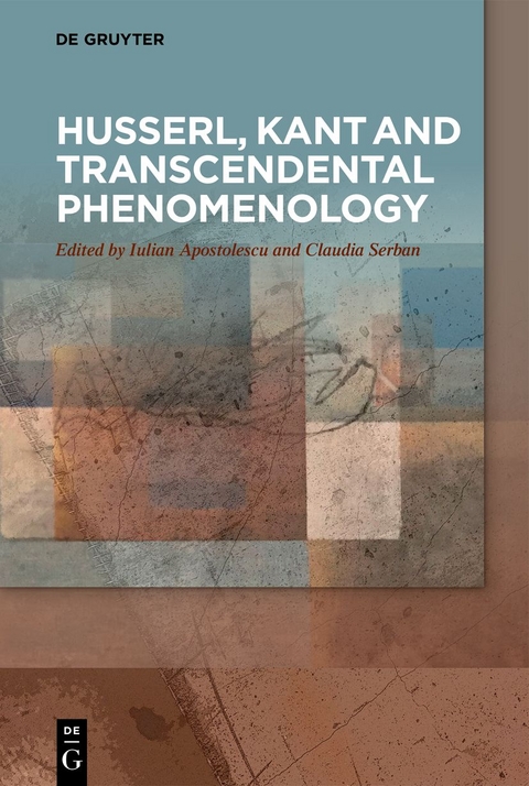 Husserl, Kant and Transcendental Phenomenology - 