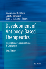 Development of Antibody-Based Therapeutics - Tabrizi, Mohammad A.; Bornstein, Gadi G.; Klakamp, Scott L.