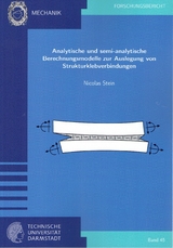 Analytische und semi-analytische Berechnungsmodelle zur Auslegung von Strukturklebverbindungen - Nicolas Stein