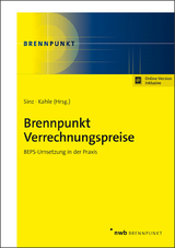 Brennpunkt Verrechnungspreise - Simone Glunz, Matthias Hiller, Alexandra Frey, Maren Holtz, Andreas Sinz, Holger Kahle, Silvan Burger, Julia Braun