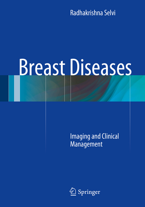 Breast Diseases - Radhakrishna Selvi