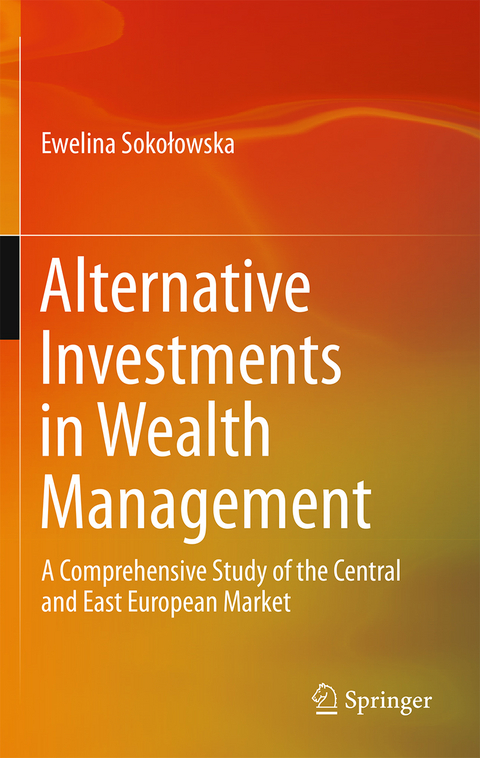 Alternative Investments in Wealth Management - Ewelina Sokołowska