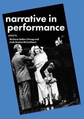 Narrative in Performance - 