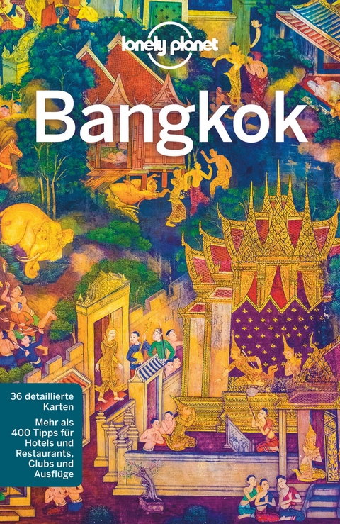 LONELY PLANET Reiseführer Bangkok - Austin Bush