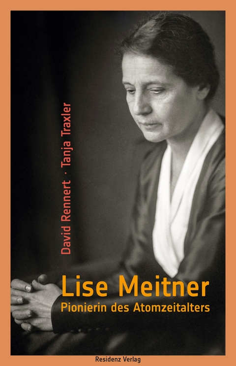 Lise Meitner - David Rennert, Tanja Traxler