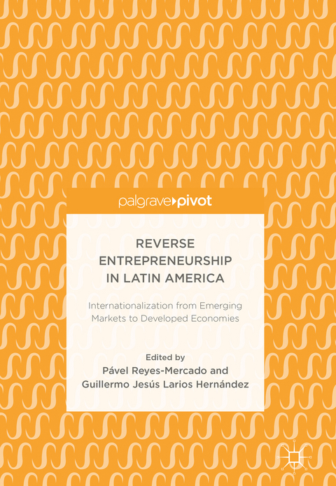 Reverse Entrepreneurship in Latin America - 