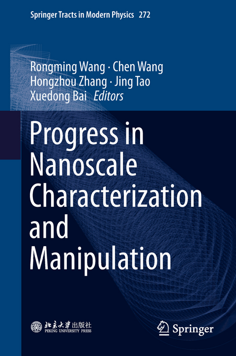 Progress in Nanoscale Characterization and Manipulation - 