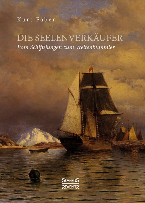 Die Seelenverkäufer - Kurt Faber