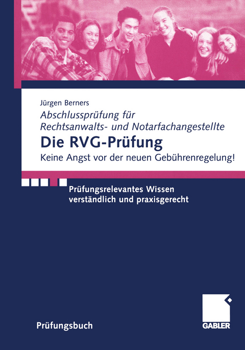 Die RVG-Prüfung - Jürgen F. Berners