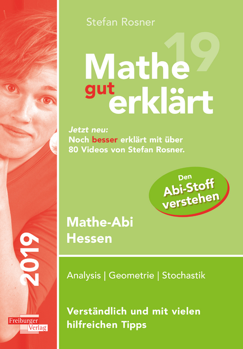 Mathe gut erklärt 2019 Hessen Grundkurs und Leistungskurs - Stefan Rosner