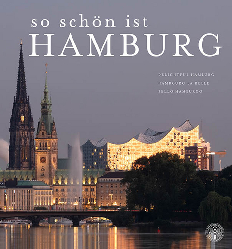 So schön ist Hamburg - Alexander Schuller