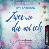 Zwei wie du und ich - Lucy Robinson