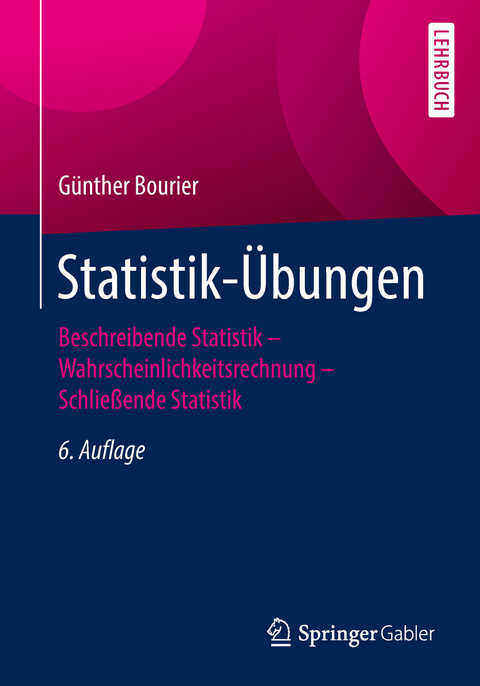 Statistik-Übungen - Günther Bourier