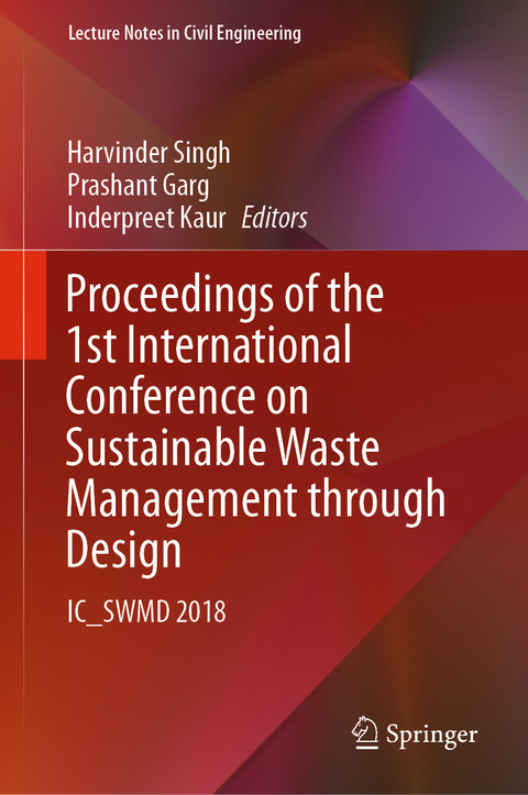 Proceedings of the 1st International Conference on Sustainable Waste Management through Design - 