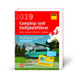 ADAC Camping/Stellplatzführer Italien, Kroatien, A, SL 2019 / ADAC Camping-/Stellplatzführer Italien, Kroatien, Österreich, Slowenien 2019 - 