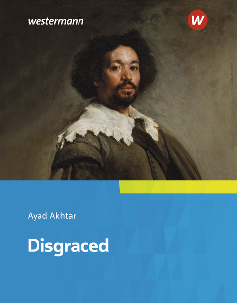 Disgraced - Ayad Akhtar