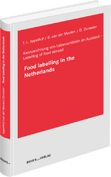 Food labelling in the Netherlands - van der Meulen Bernhard M.J., Theo Appelhof