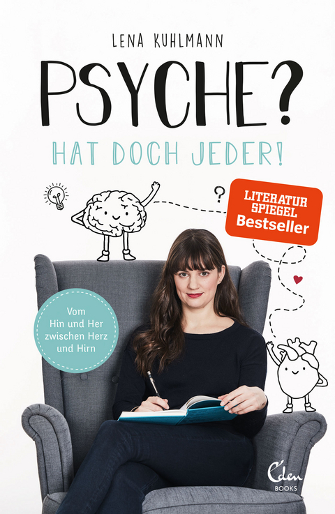 Psyche? Hat doch jeder! - Lena Kuhlmann