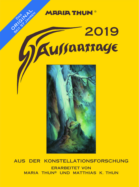 Aussaattage 2019 Maria Thun® - Mathias K. Thun