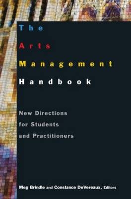 Arts Management Handbook -  Meg Brindle,  Constance DeVereaux