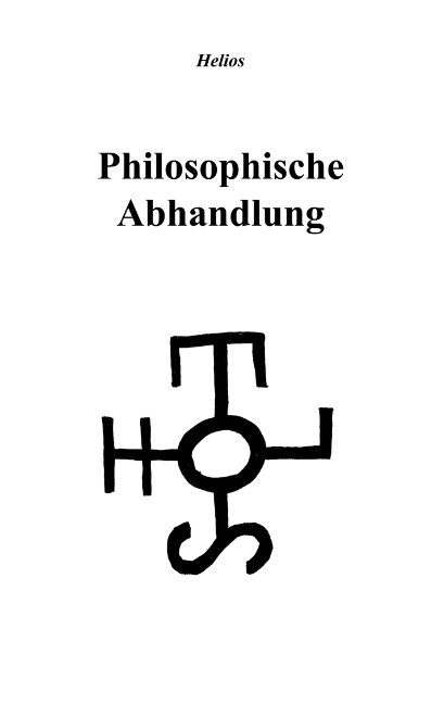 Philosophische Abhandlung -  Helios