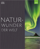 Naturwunder der Welt -  Robert Dinwiddie,  Jamie Ambrose,  David Summers,  Tim Harris,  John Farndon