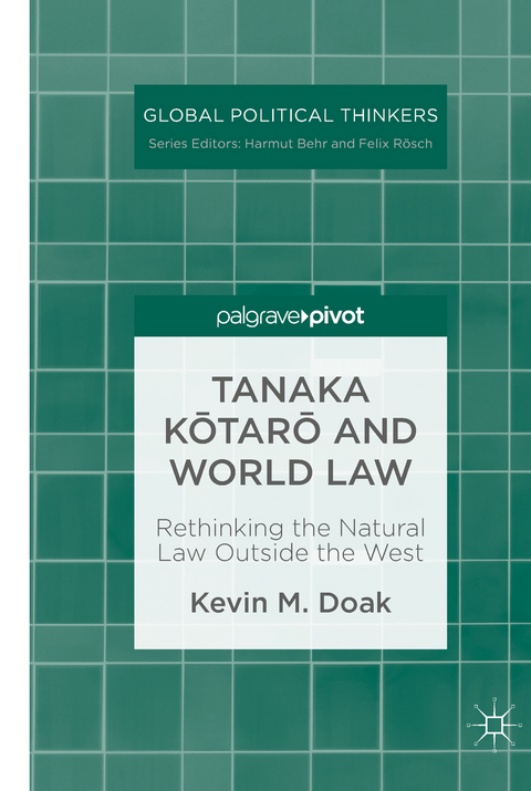 Tanaka Kōtarō and World Law - Kevin M. Doak