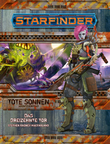 Starfinder Tote Sonnen 5 von 6 Das Dreizehnte Tor - Stephen Radney-Macfarland, with Mikko Kallio, Jason Keeley, Lyz Liddell, Ron Lundeen, Mark Moreland, Owen K.C. Stephens