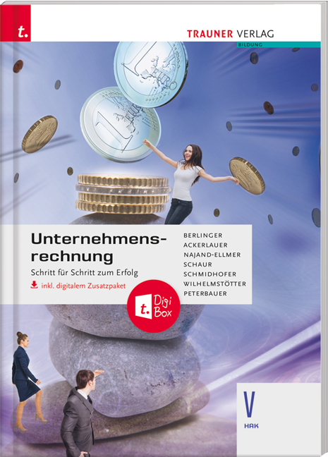 Unternehmensrechnung V HAK inkl. digitalem Zusatzpaket - Roland Berlinger, Irene Ackerlauer, Monika Najand-Ellmer, Erwin Schaur, Robert Schmidhofer, Michael Wilhelmstötter, Rudolf Peterbauer