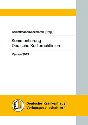 Kommentierung Deutsche Kodierrichtlinien Version 2019 - 