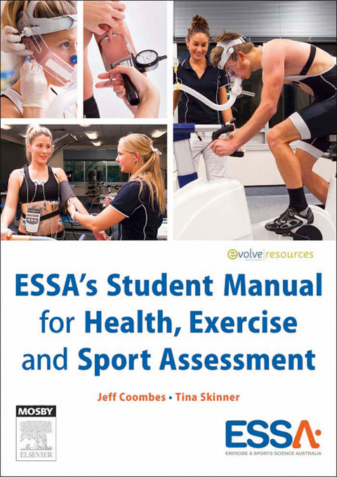 ESSA's Student Manual for Health, Exercise and Sport Assessment - eBook -  Jeff S. Coombes,  Tina Skinner