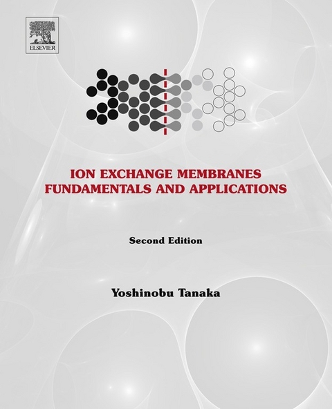 Ion Exchange Membranes -  Yoshinobu Tanaka