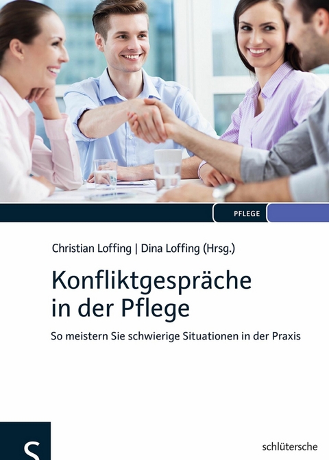 Konfliktgespräche in der Pflege - Tanja Bodden, Christian Dierichs