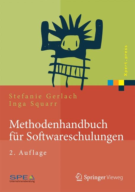 Methodenhandbuch für Softwareschulungen - Stefanie Gerlach, Inga Squarr