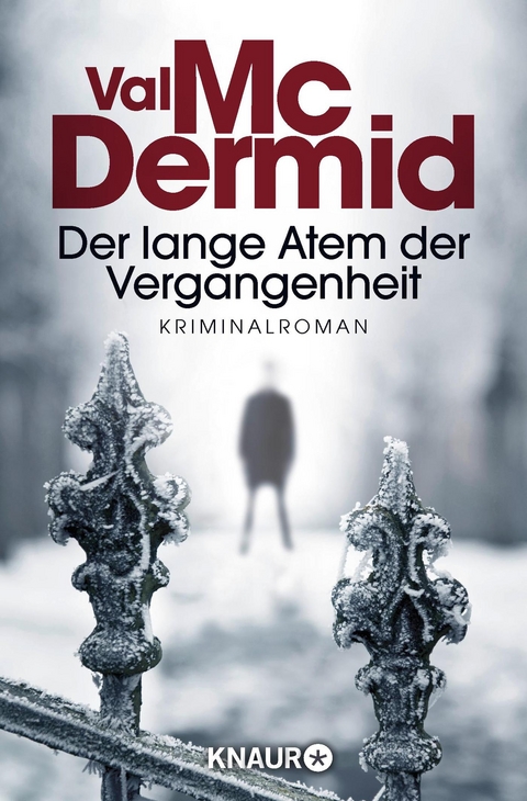 Der lange Atem der Vergangenheit - Val McDermid