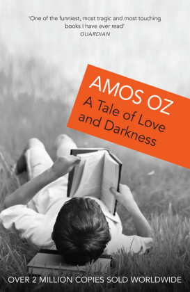 Tale of Love and Darkness -  AMOS OZ