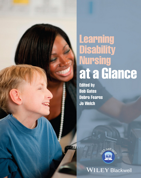 Learning Disability Nursing at a Glance -  Bob Gates,  Debra Fearns,  Jo Welch