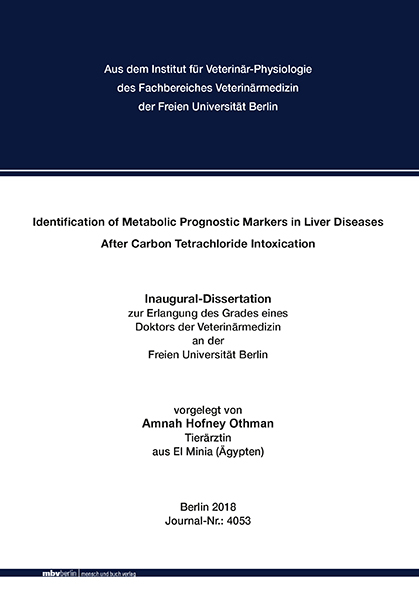 Identification of Metabolic Prognostic Markers in Liver Diseases After Carbon Tetrachloride Intoxication - Amnah Hofney Othman