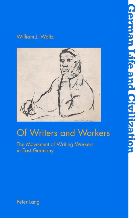 Of Writers and Workers - William J. Waltz