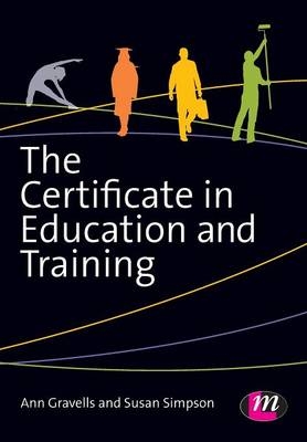 Certificate in Education and Training -  Ann Gravells,  Susan Simpson