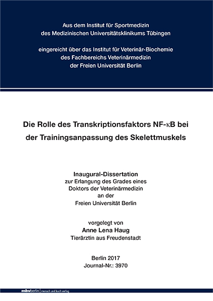 Die Rolle des Transkriptionsfaktors NF-kB bei der Trainingsanpassung des Skelettmuskel - Anne Lena Haug