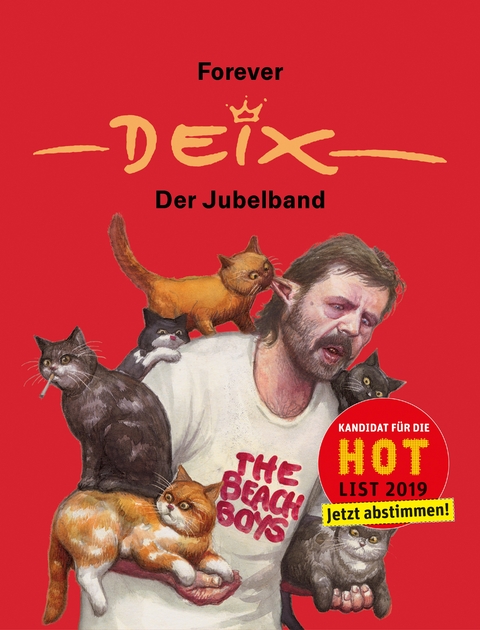 Forever Deix - der Jubelband - Manfred Deix