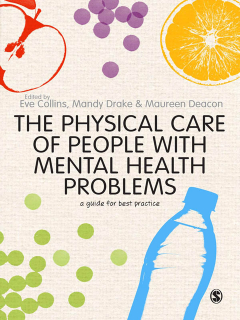 Physical Care of People with Mental Health Problems - 