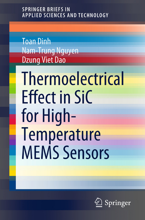 Thermoelectrical Effect in SiC for High-Temperature MEMS Sensors - Toan Dinh, Nam-Trung Nguyen, Dzung Viet Dao