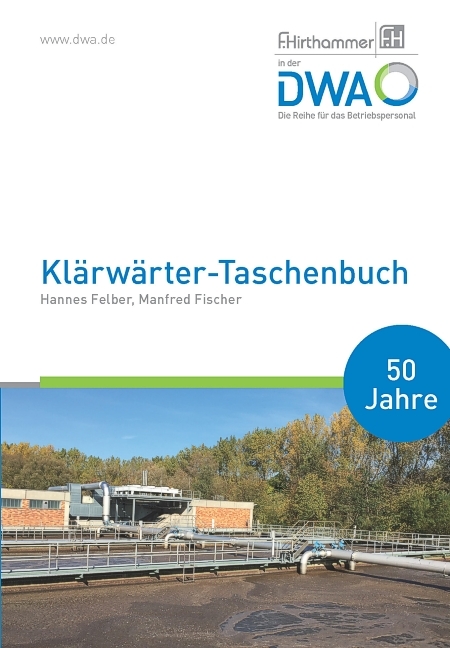 Klärwärter-Taschenbuch - Manfred Fischer, Hannes Felber