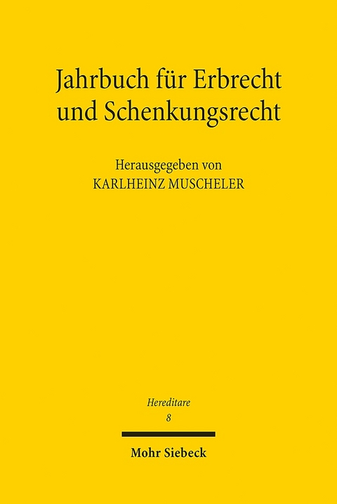 Jahrbuch für Erbrecht und Schenkungsrecht - 