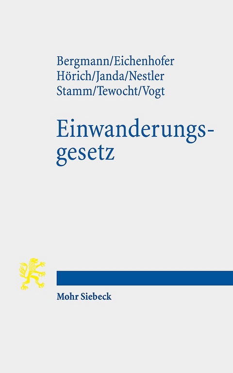 Einwanderungsgesetz - Marcus Bergmann, Johannes Eichenhofer, Carsten Hörich, Constanze Janda, Robert Nestler, Katharina Stamm, Hannah Tewocht, Vinzent Vogt