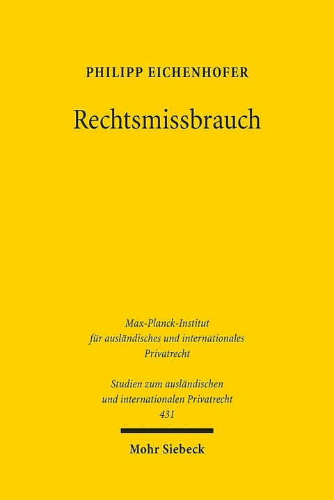 Rechtsmissbrauch - Philipp Eichenhofer